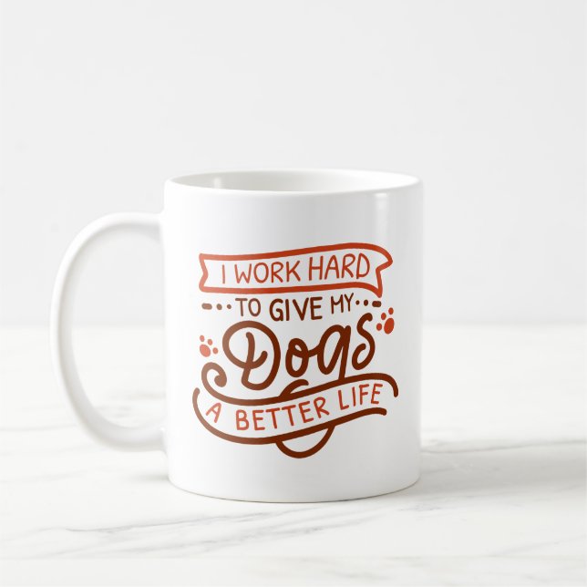 Caneca De Café Eu trabalho cães Duros (Esquerda)
