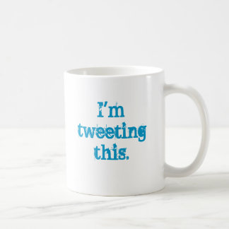 Caneca De Café Eu tweeting este