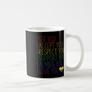 Caneca De Café Eu Vejo Aceito Respeito Apoio Admiro Amo Você Lgbt