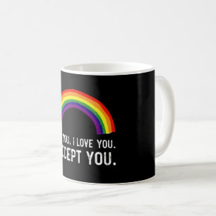 Caneca De Café Eu Vejo Eu Amo Você Eu Aceito Você Camisa Orgulho 