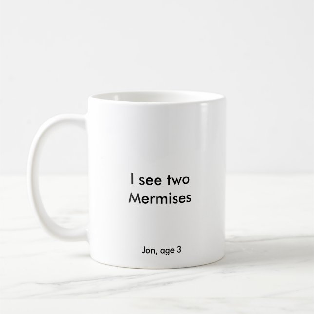 Caneca De Café Eu ver dois mermises (Esquerda)