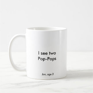 Caneca De Café Eu ver dois Pop-pop