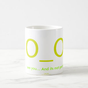 Caneca De Café Eu ver o… E seu nao bonito