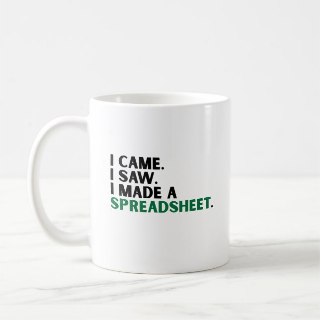 Caneca De Café Eu vim. Eu vi. Fiz uma folha de cálculo. Escritóri (Esquerda)
