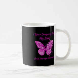 Caneca De Café Eu Visto Burgundy Para Minha Irmã Cérebro Aneurysm