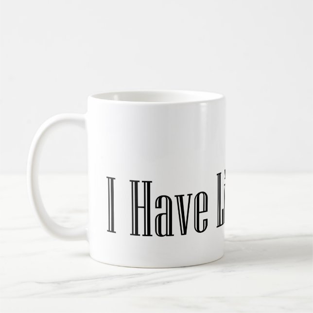 Caneca De Café Eu vivi uma vida (Esquerda)
