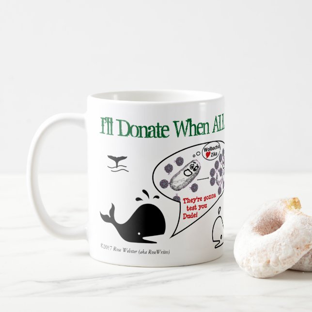 Caneca De Café Eu vou doar quando for por RoseWrites (Com Donut)