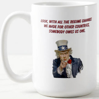 Caneca De Café EUA: Os países cujos regimes mudamos nos devem um