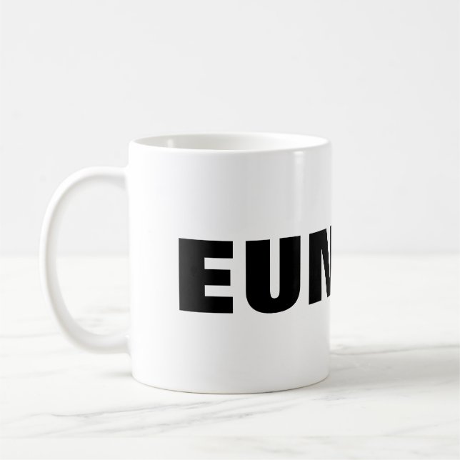 CANECA DE CAFÉ EUNUCH (Esquerda)