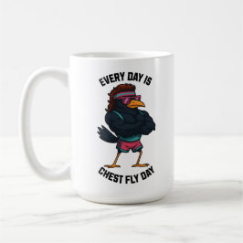 Caneca De Café Every Day Is Chest Fly Day – Funny Crow Workout