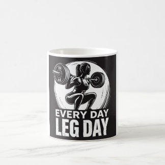 Caneca De Café Every Day Leg Day