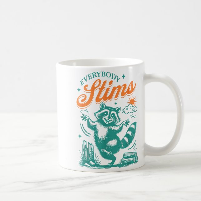 Caneca De Café Everybody Stims Racoon Funny Design  (Direita)