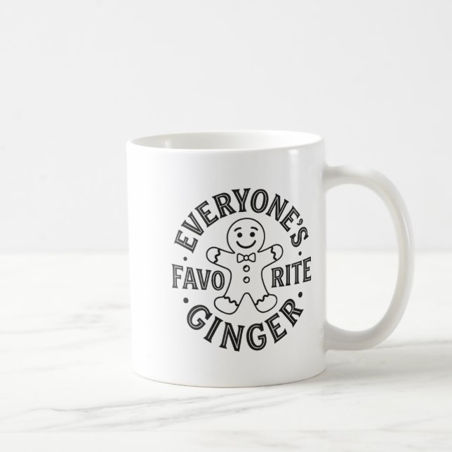 Caneca De Café Everyone's Favorite Ginger T Funny Gingerbread Man (Direita)