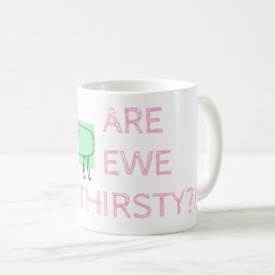 CANECA DE CAFÉ EWE THRISTY?