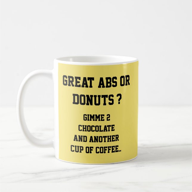 Caneca De Café Excelente Abs Ou Rosquinhas? (Esquerda)