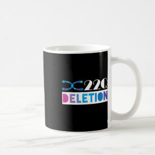 Caneca De Café Exclusão 22q11 Para Apoio à Conscientização do 22q