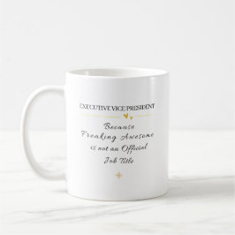 Caneca De Café Executive Vice President Office Quote