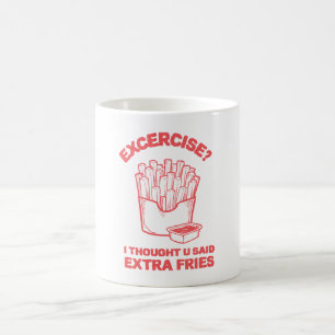 Caneca De Café Exercício que pensei que você disse batatas fritas