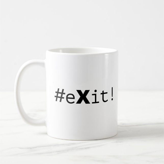 Caneca De Café #eXit! (Esquerda)