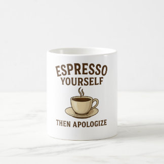Caneca De Café Expresse-se – Depois Peça Desculpas 