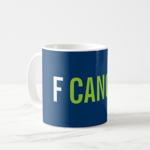 Caneca De Café f cancer