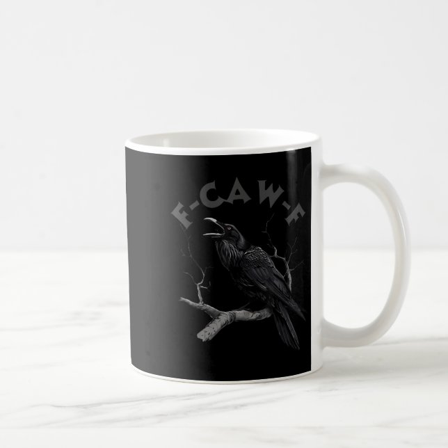 Caneca De Café F-caw-f Black Crow Pun Funny Bird Cawing Grunge Ha (Direita)