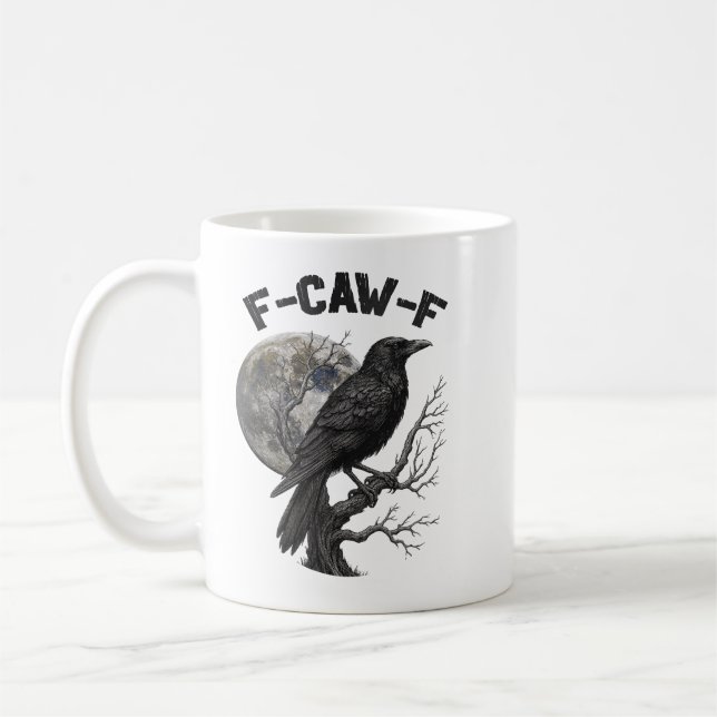 Caneca De Café F-Caw-F Funny Black Bird moon Gothic Adult Humor (Esquerda)
