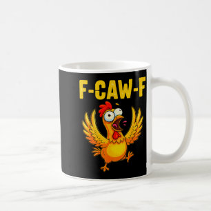 Caneca De Café F-caw-f Galinha Engraçada – Humor Louco de Animais