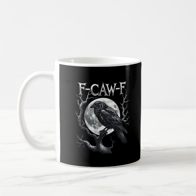 Caneca De Café F-Caw-F Raven Moon Gothic Halloween Crow Bird Love (Esquerda)
