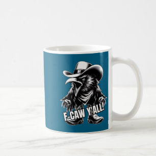 Caneca De Café F-caw Vós Corvo Caipira Chapéu de Cowboy Xingando