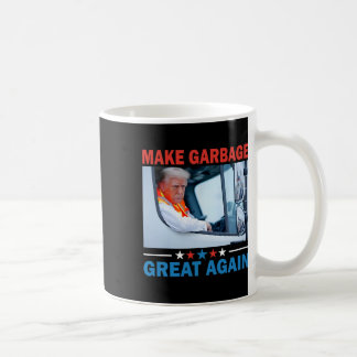Caneca De Café Faça Com Que O Excelente Garbyge Volte A Andar De 