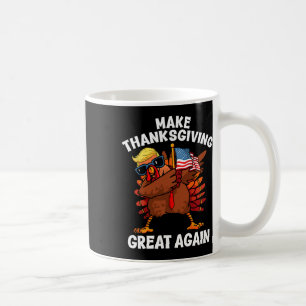 Caneca De Café Faça Excelente De Ação De Graças Mais Uma Vez Dabb