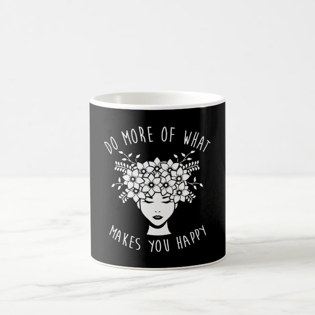 Caneca De Café Faça mais o que o faz feliz saúde mental (Centro)