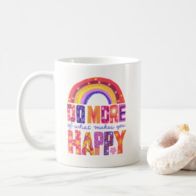 Caneca De Café Faça mais o que te faz feliz (Com Donut)