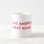 CANECA DE CAFÉ FAÇA O EXCELENTE DE AMÉRICA OUTRA VEZ<br><div class="desc">FAÇA O EXCELENTE DE AMÉRICA OUTRA VEZ</div>