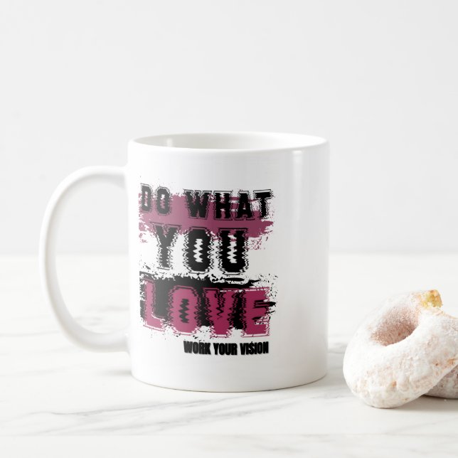 Caneca De Café Faça o que você ama (Com Donut)