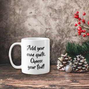 Caneca De Café Faça sua própria citação personalizada
