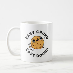 Caneca De Café Fácil Crumb Fácil Dough Engraçado Cookie Pun
