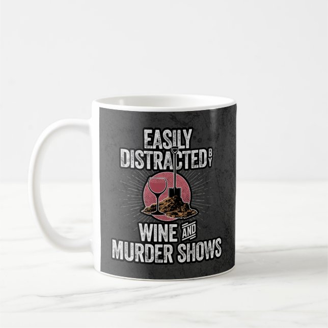 Caneca De Café Fácil distração com vinhos e programas de homicídi (Esquerda)