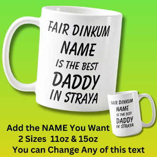 Caneca De Café Fair Dinkum NAME BEST PAI em Straya (Austrália)