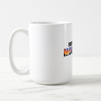 Caneca De Café Faith Move Montanhas