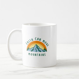 Caneca De Café Faith Mover Montanhas Mug