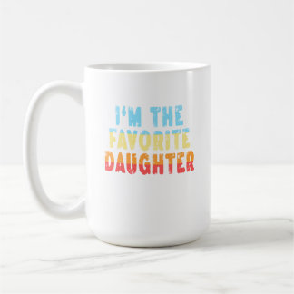 Caneca De Café Family Favorites Gifts & more I'm The Favorite Dau