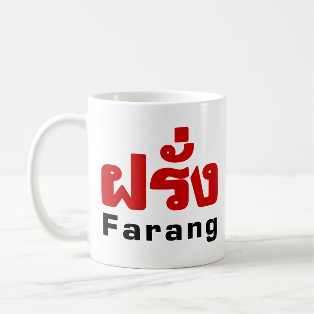 Caneca De Café Farang ♦ Estrangeiro na Língua Tailandesa ♦ (Esquerda)