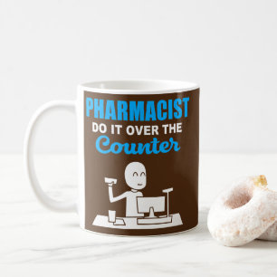 Caneca De Café Farmacêutico Faça-O Sobre A Contra-Farmacologia 