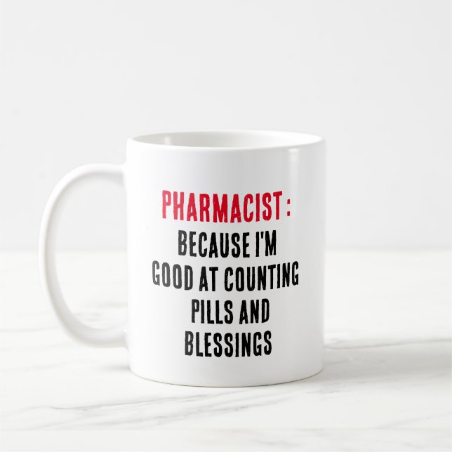 Caneca De Café Farmacêutico: Porque sou bom em contar comprimidos (Esquerda)