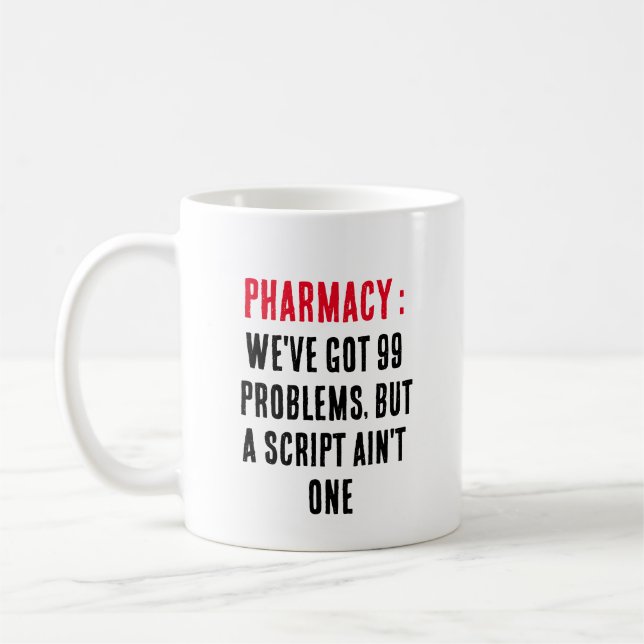 Caneca De Café Farmácia: Temos 99 problemas, mas um script é... (Esquerda)