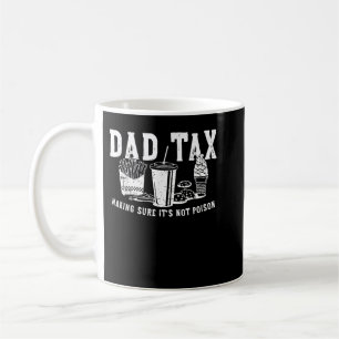 Caneca De Café Fazer De Imposto De Pai Retroativo Tem Certeza De