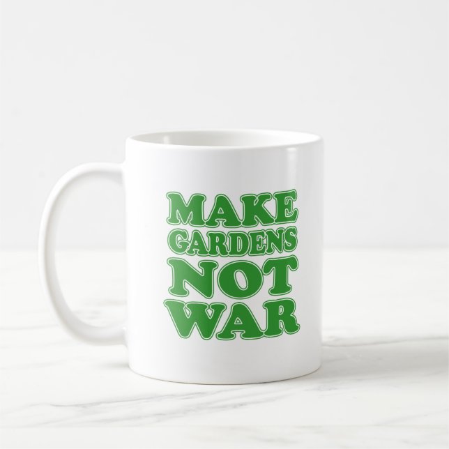 Caneca De Café Fazer Jardins Não Fazer Legal Guerra (Esquerda)