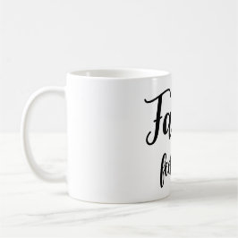 Caneca de Café Fé Acima dos Sentimentos